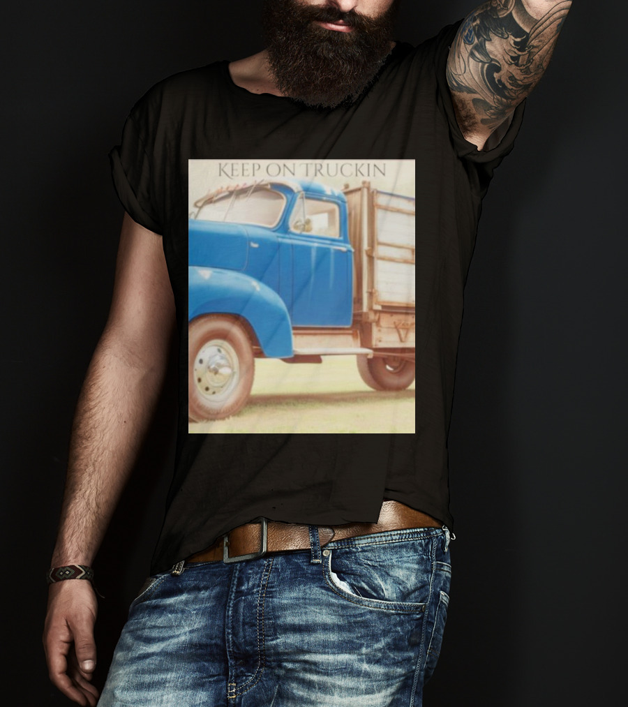 Keep On Truckin' Vintage Blue Truck Nostalgia T-Shirt