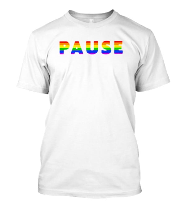 Pause Rainbow Pride T-Shirt