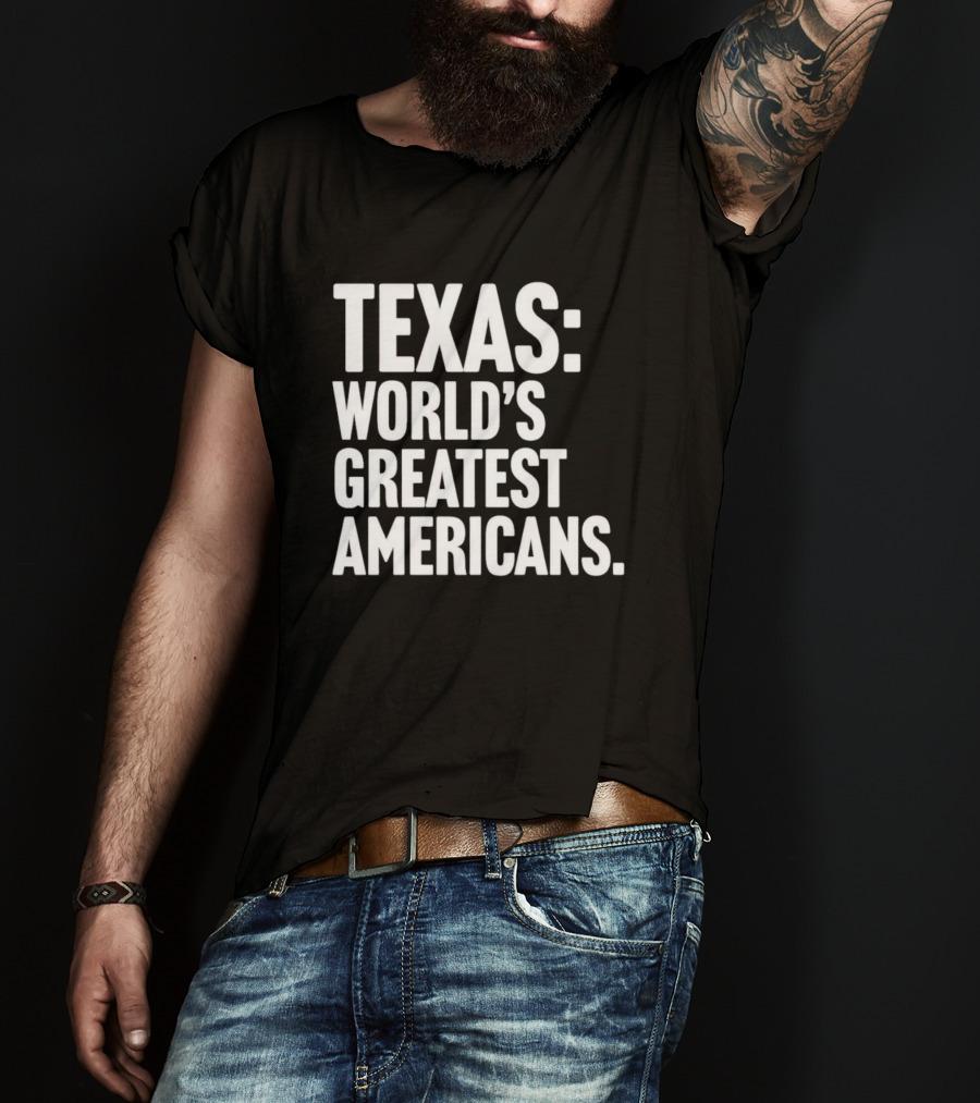 Texas World's Greatest Americans T-Shirt