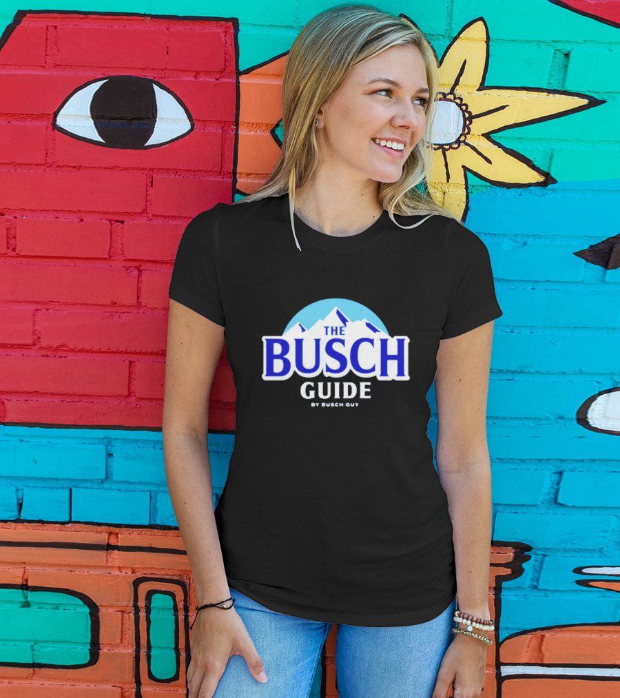 Busch Light The Busch Guide By Busch Guy T-Shirt