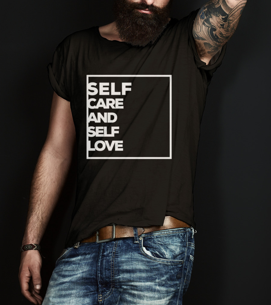 Self Care And Self Love Empowerment Minimalist Typography T-Shirt