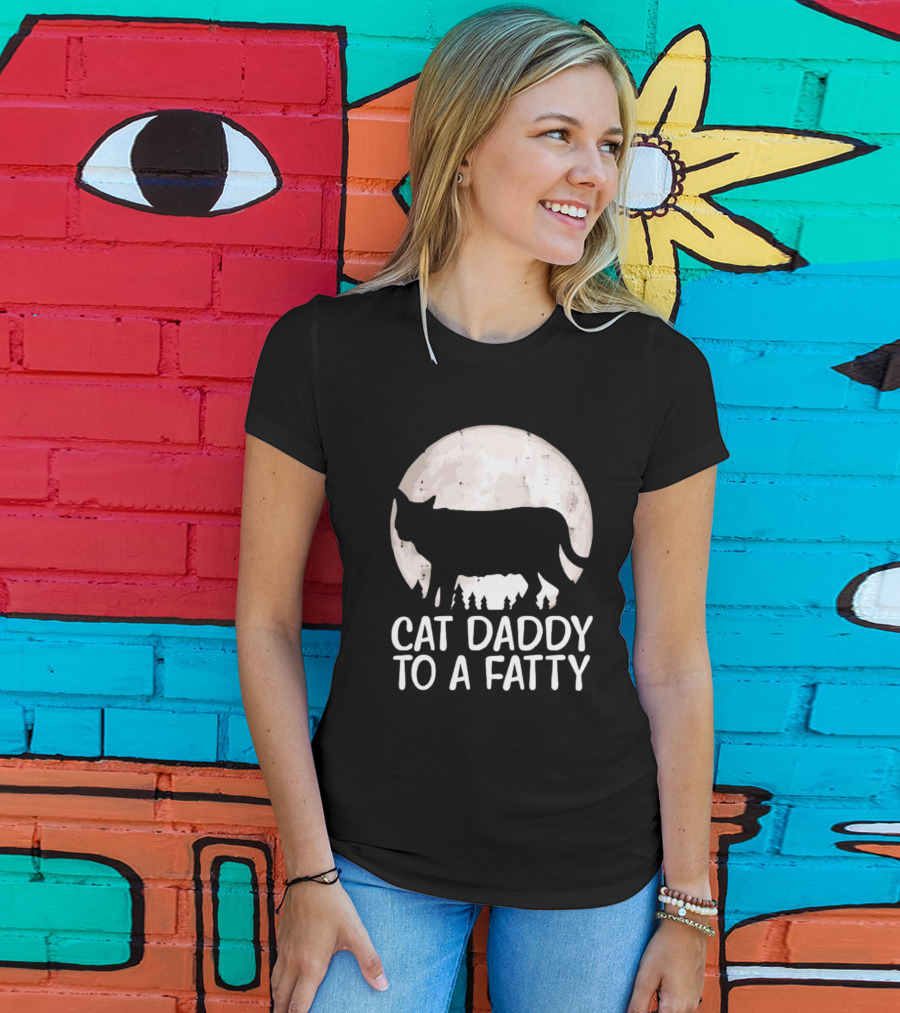 Cat Daddy To A Fatty Moon Silhouette Forest Scene T-Shirt