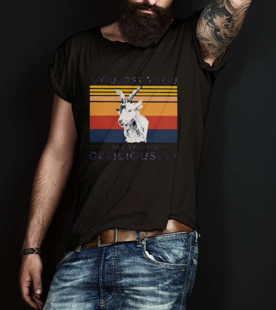 Wouldst Thou Like To Live Deliciously Goat Vintage Style Stripes T-Shirt