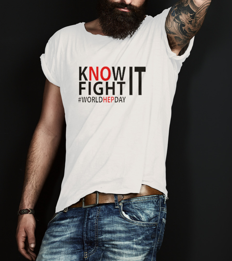 Know It Fight It #WorldHepDay T-Shirt