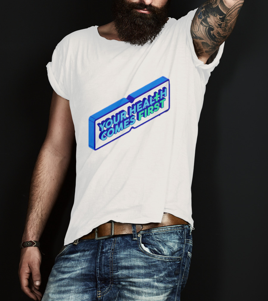 Your Health Comes First Prioritize Fitness Prioritize Sport T-Shirt