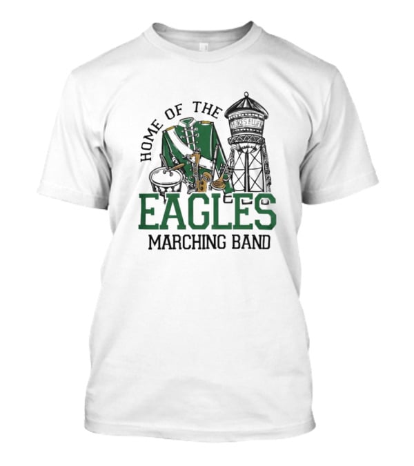 Home Of The Eagles Marching Band With Drum And Water Tower T-Shirt