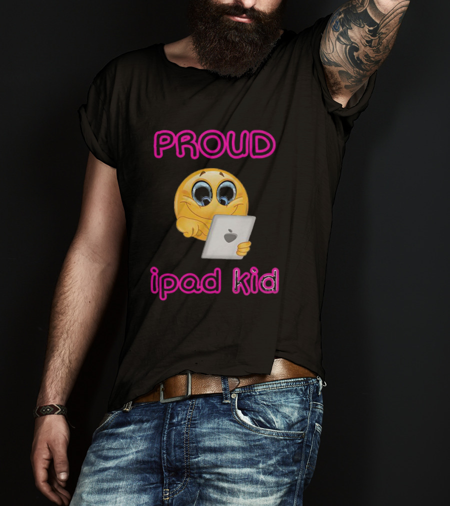 Proud IPad Kid Smile T-Shirt