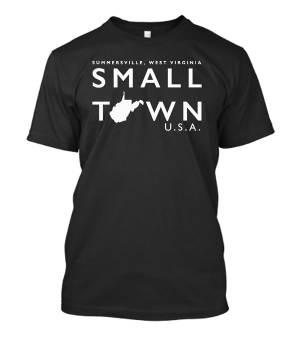 Summersville West Virginia Small Town USA U.S.A. Map T-Shirt