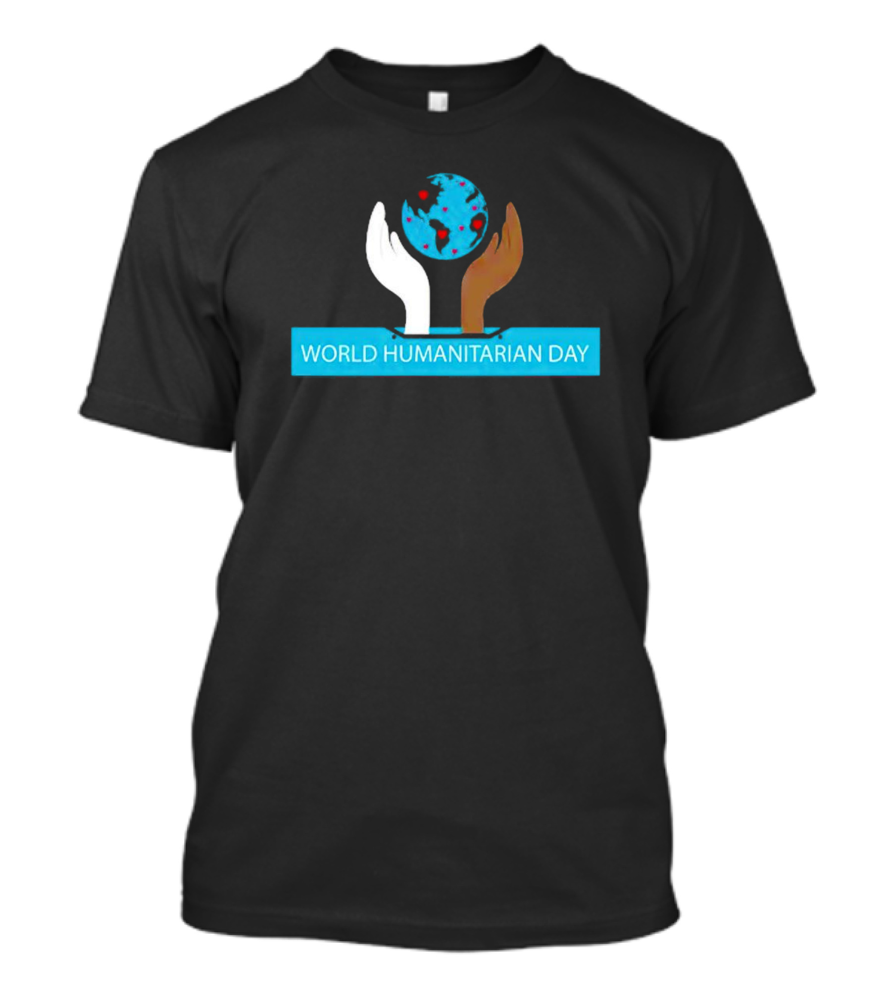 World Humanitarian Day Earth Hands T-Shirt