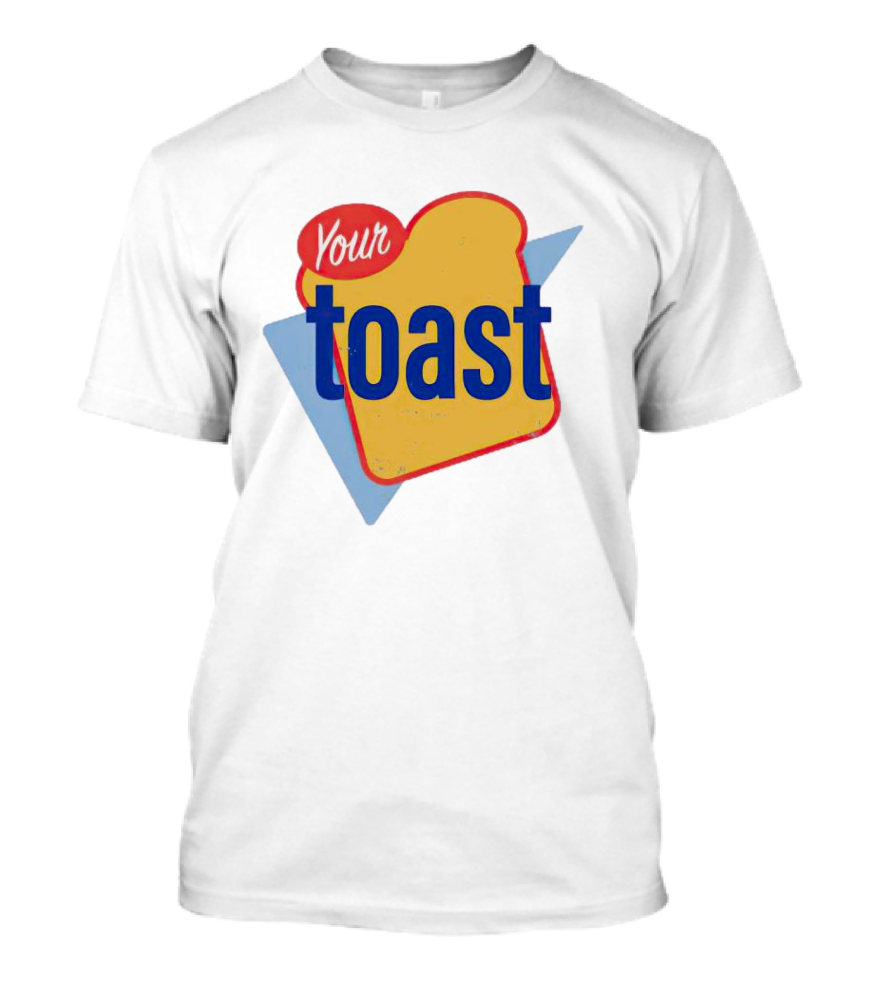 Your Toast Retro Bread Slice T-Shirt