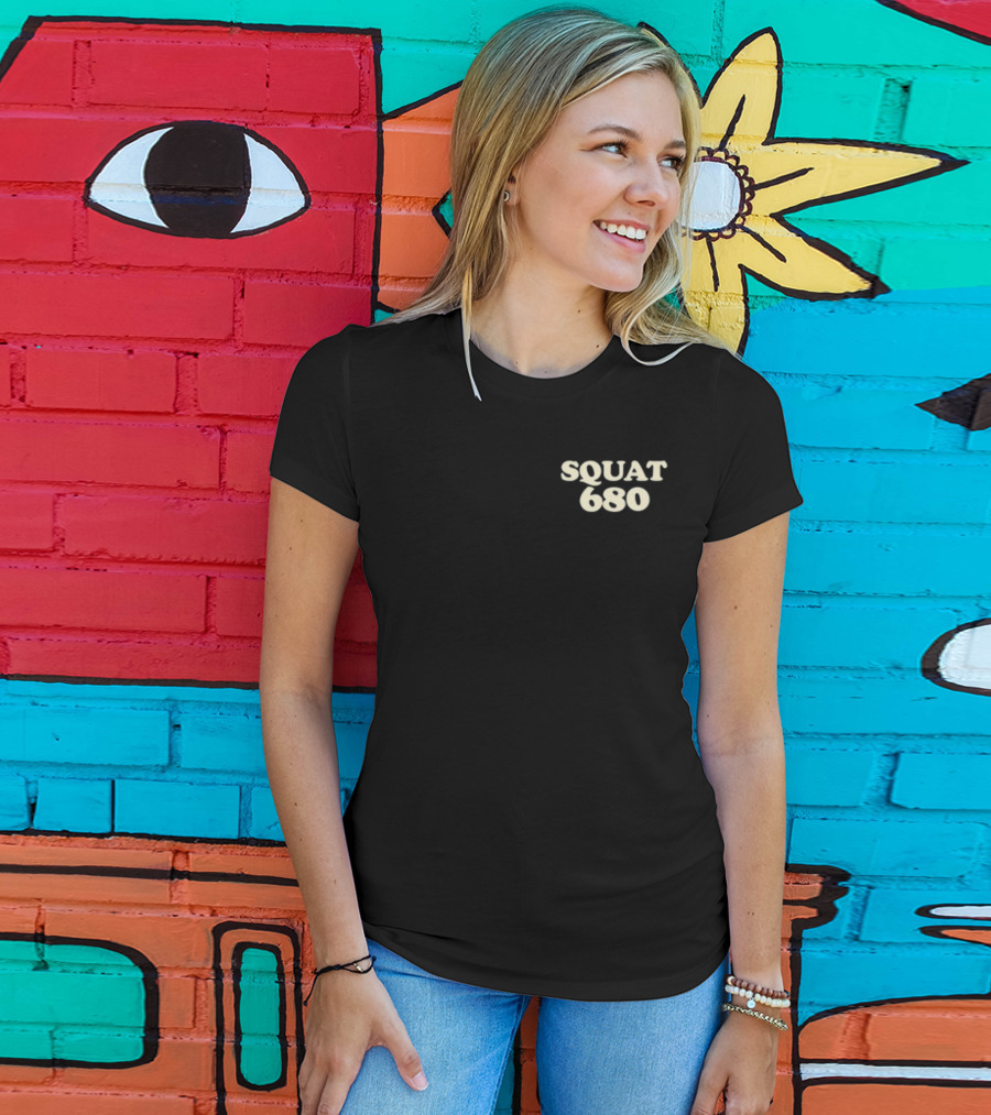 Squat 680 Leave It All On The Gym Floor Fitness Challenge T-Shirt