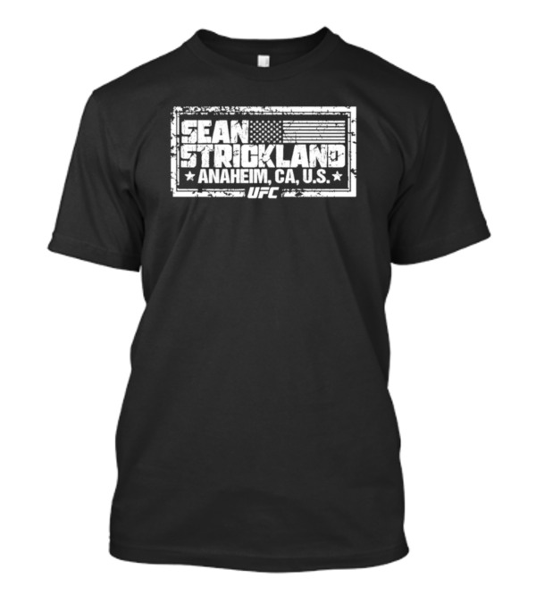 Sean Strickland Anaheim CA U.S. UFC American Flag Crest T-Shirt
