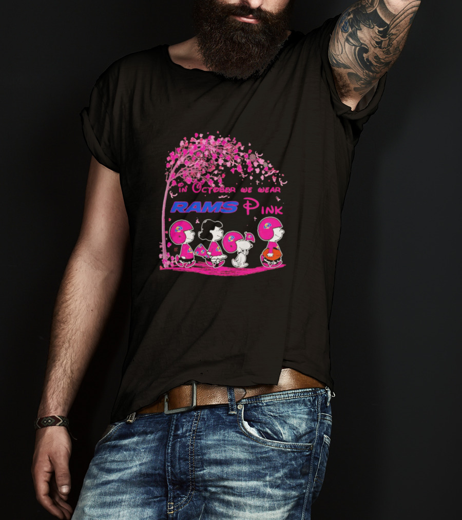 In October We Wear Rams Pink Peanuts Characters Los Angeles Breast Cancer T-Shirt