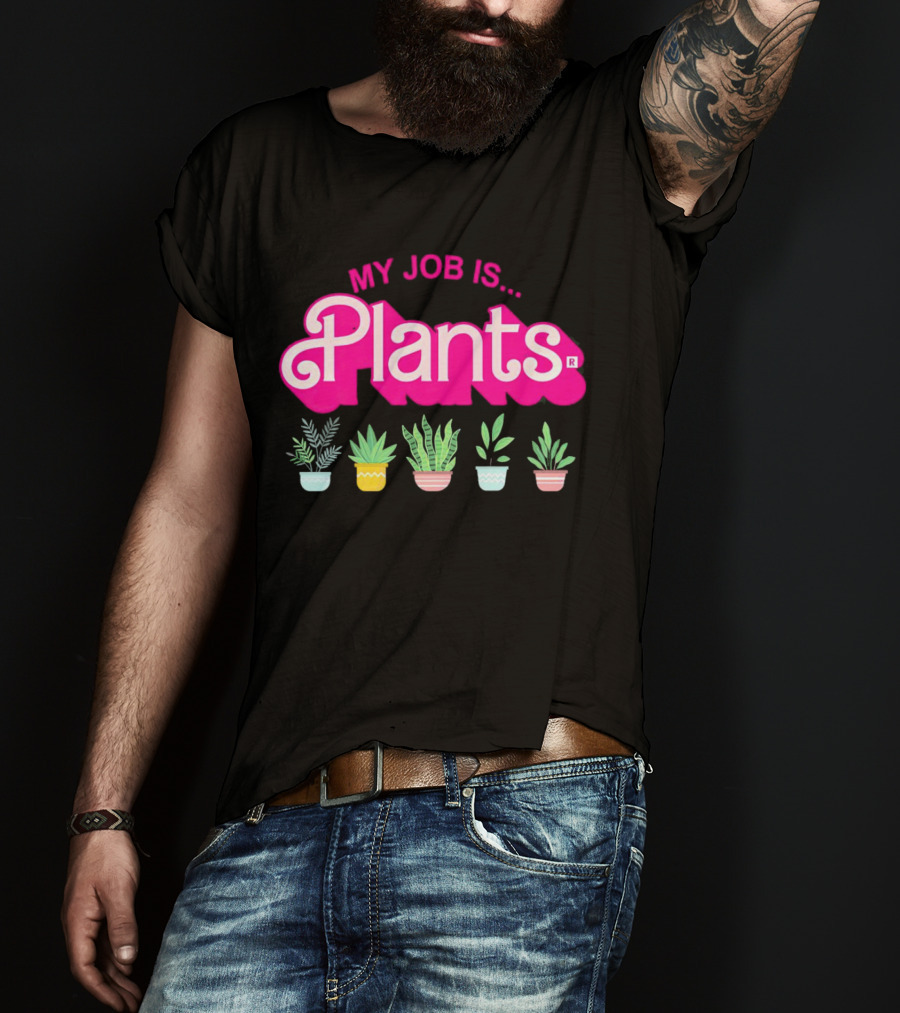 Barbie Plants My Job Is Plants Pink Logo With Potted Greenery T-Shirt