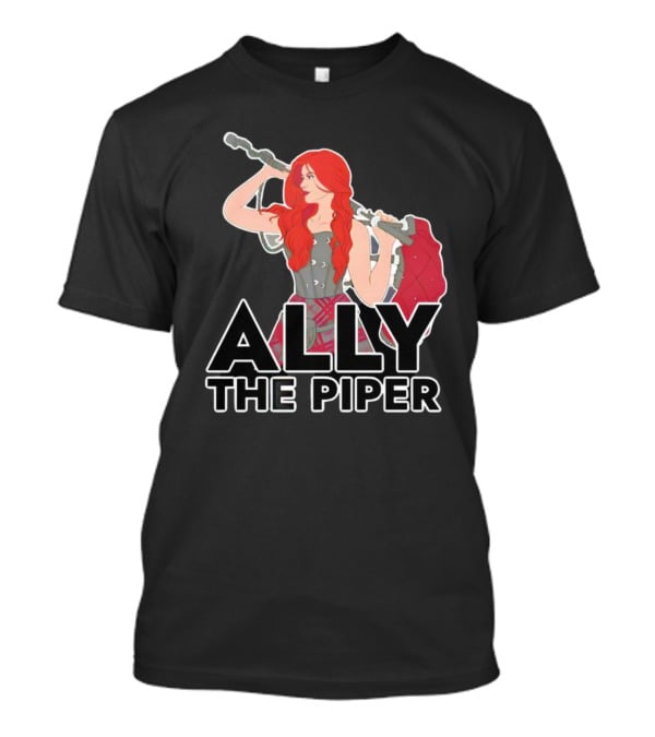 Ally The Piper Scottish Bagpipe Musician Redhead T-Shirt