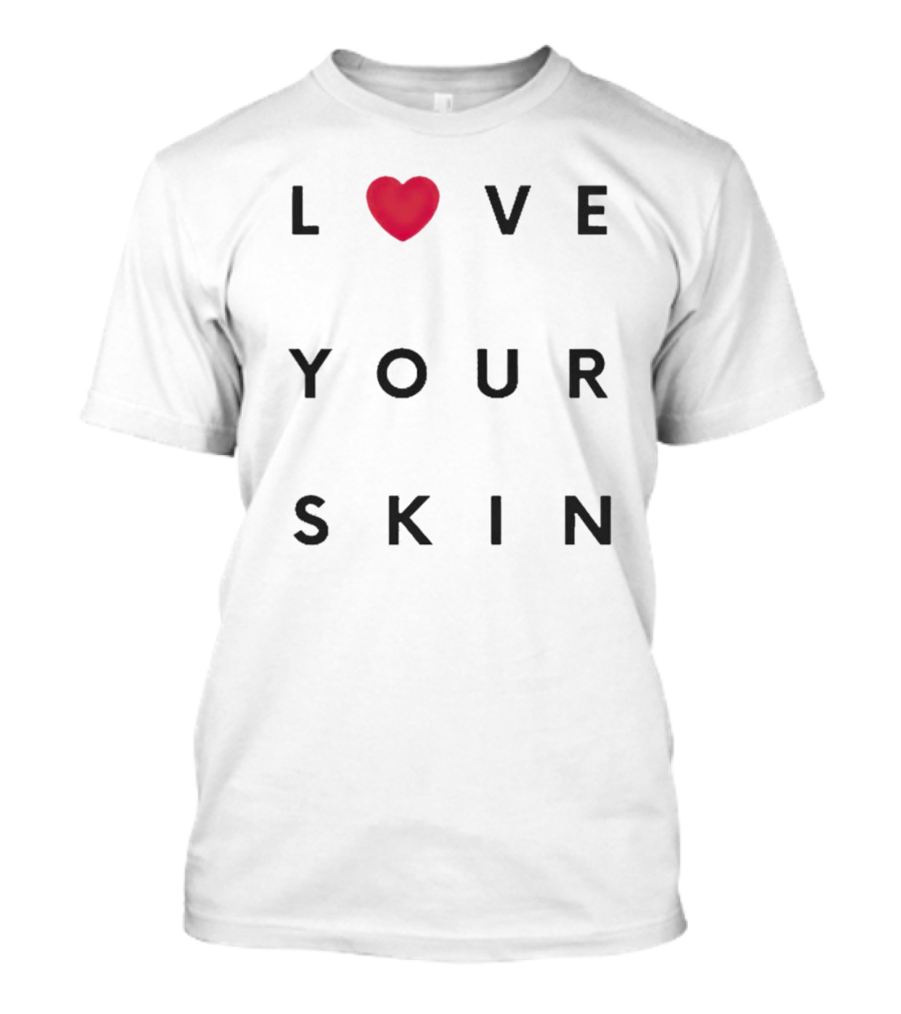 Love Your Skin Heart T-Shirt