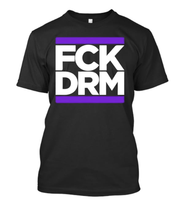 FCK DRM White Text On Purple T-Shirt