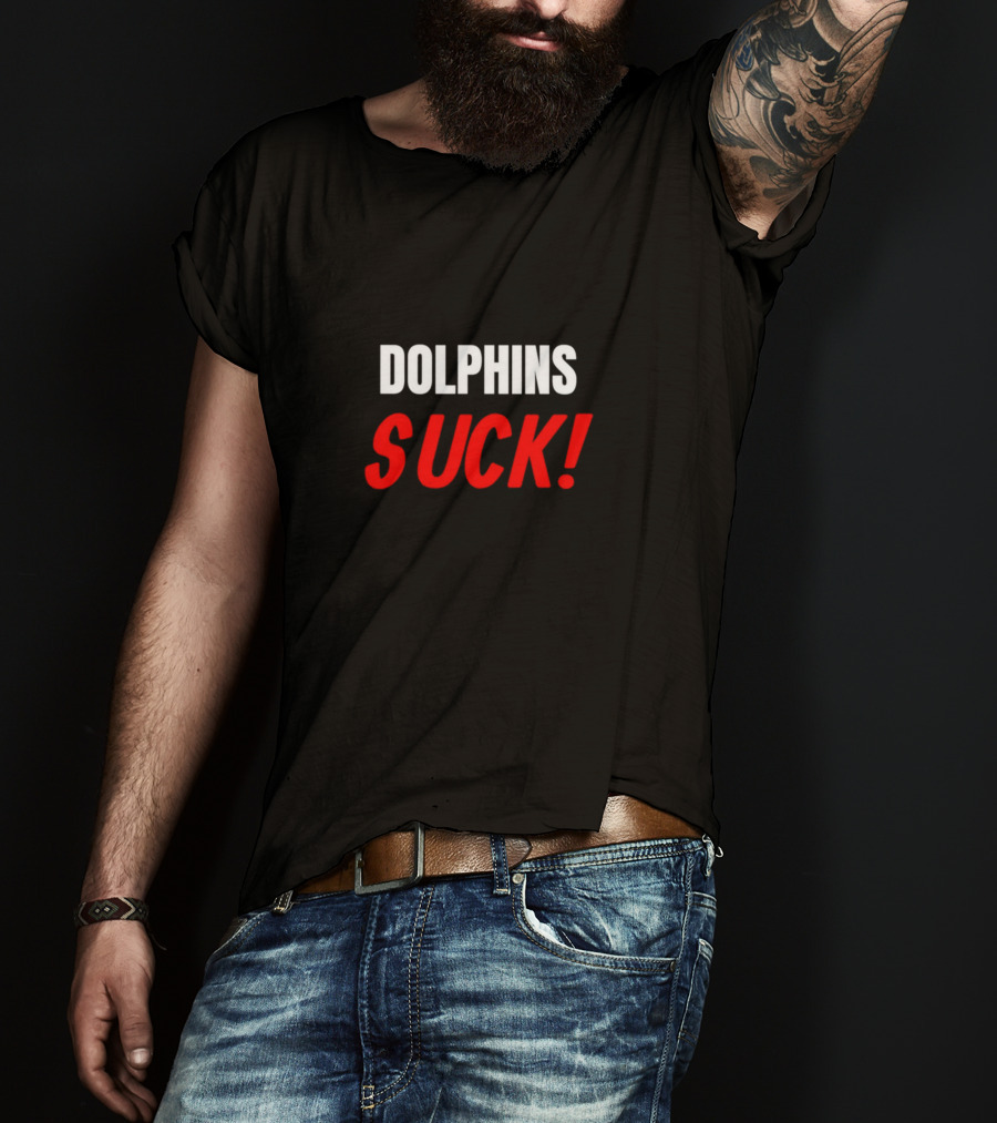 Dolphins Suck Miami Football Fan Rivalry T-Shirt