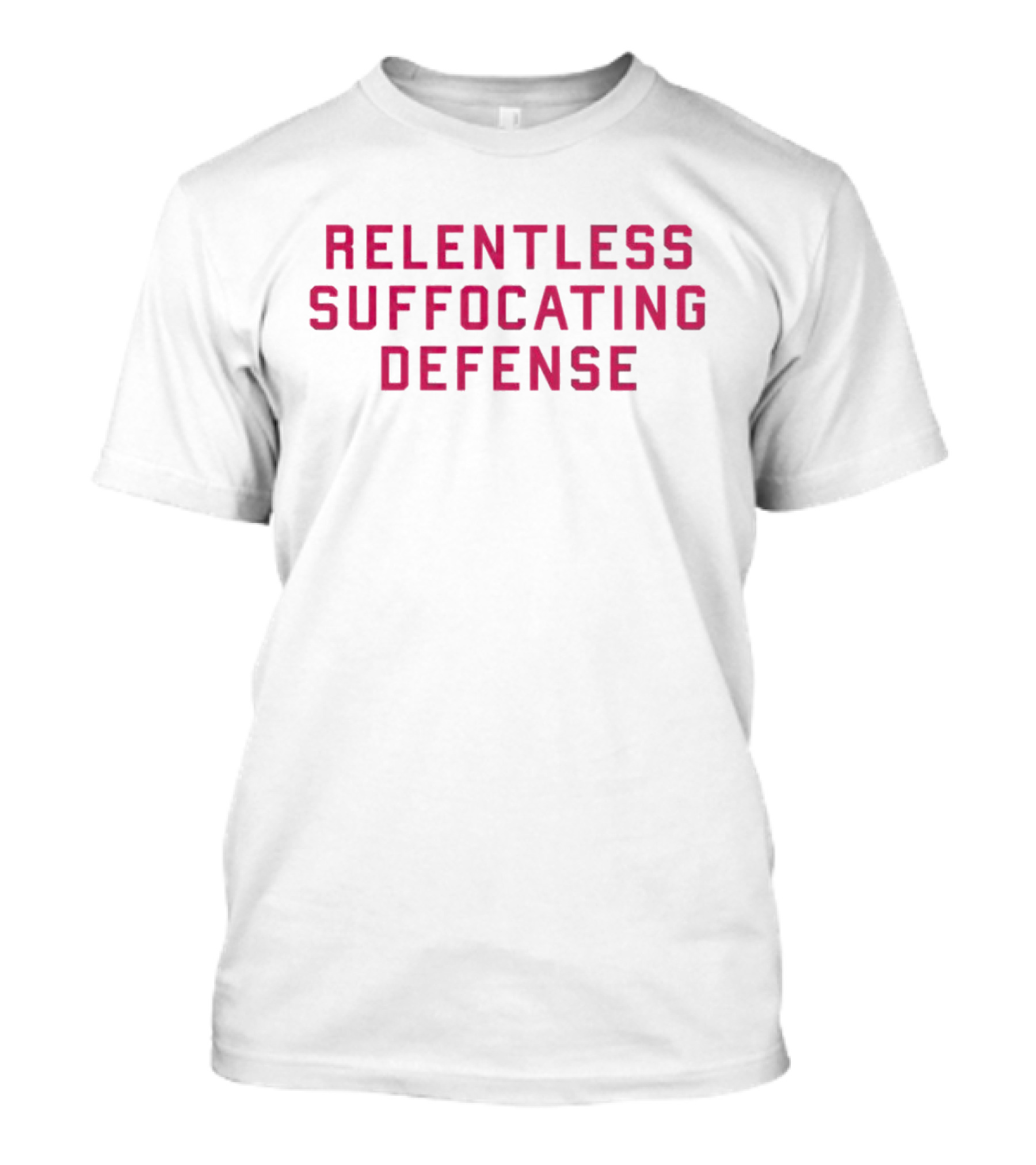 Relentless Suffocating Defense T-Shirt