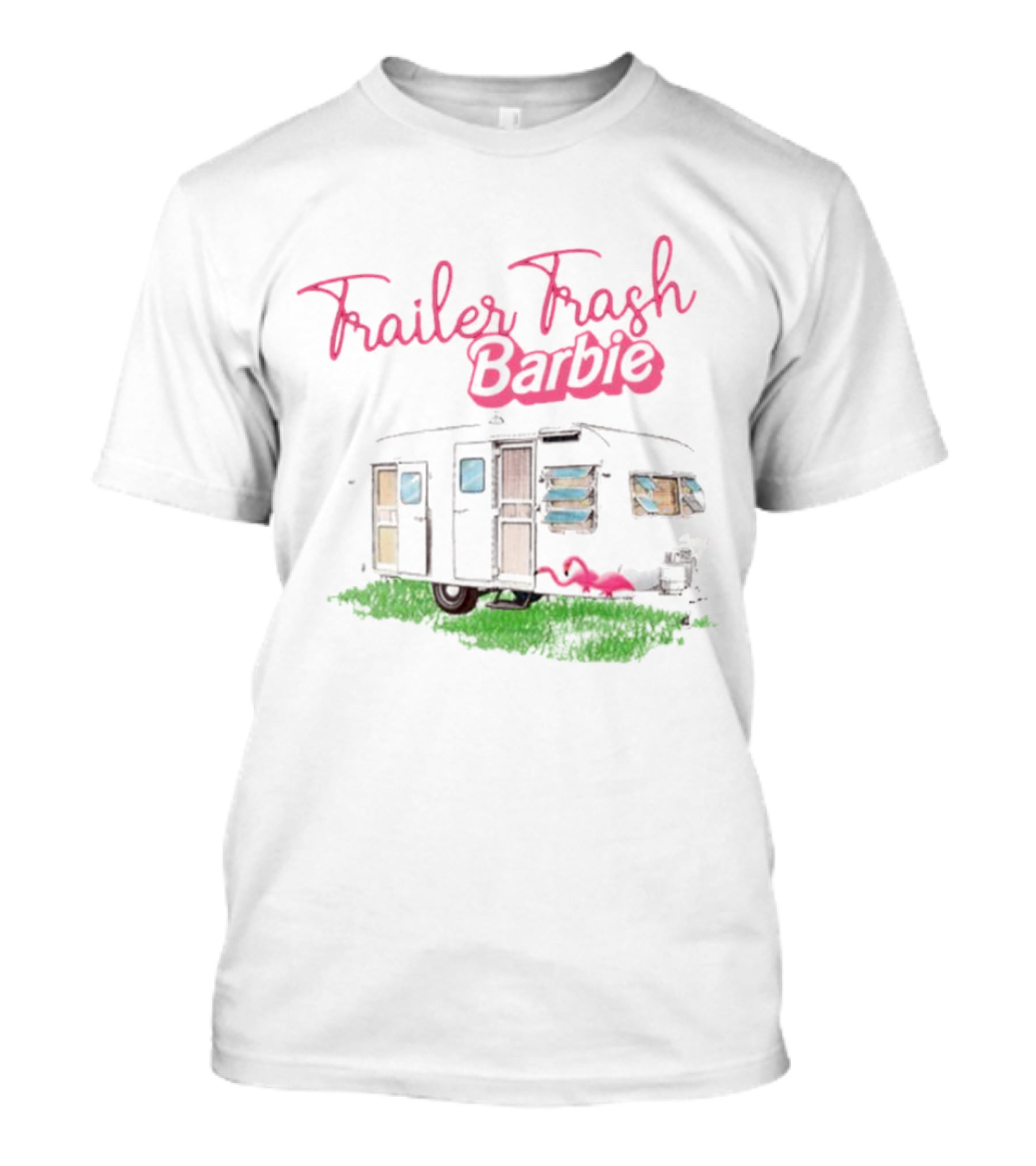 Trailer Trash Barbie Camping Scene With Flamingo And Trailer T-Shirt