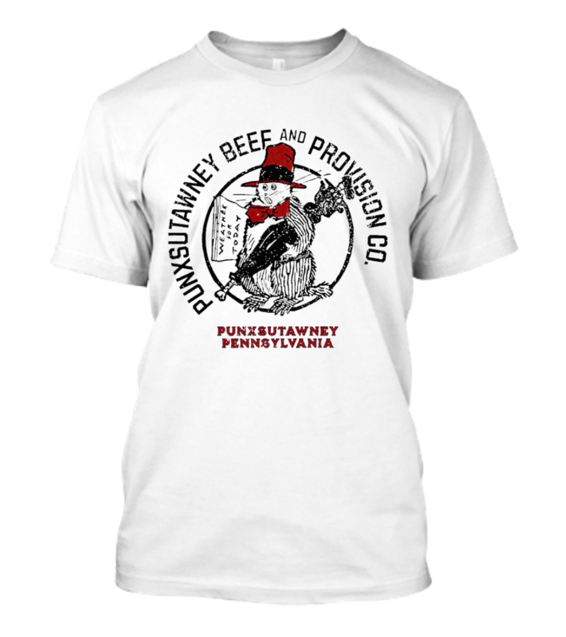 Punxsutawney Beef And Provision CO Weather Today Punxsutawney Pennsylvania T-Shirt