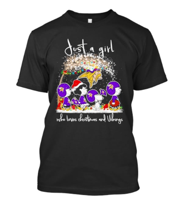 Just A Girl Who Loves Christmas And Vikings Peanuts T-Shirt