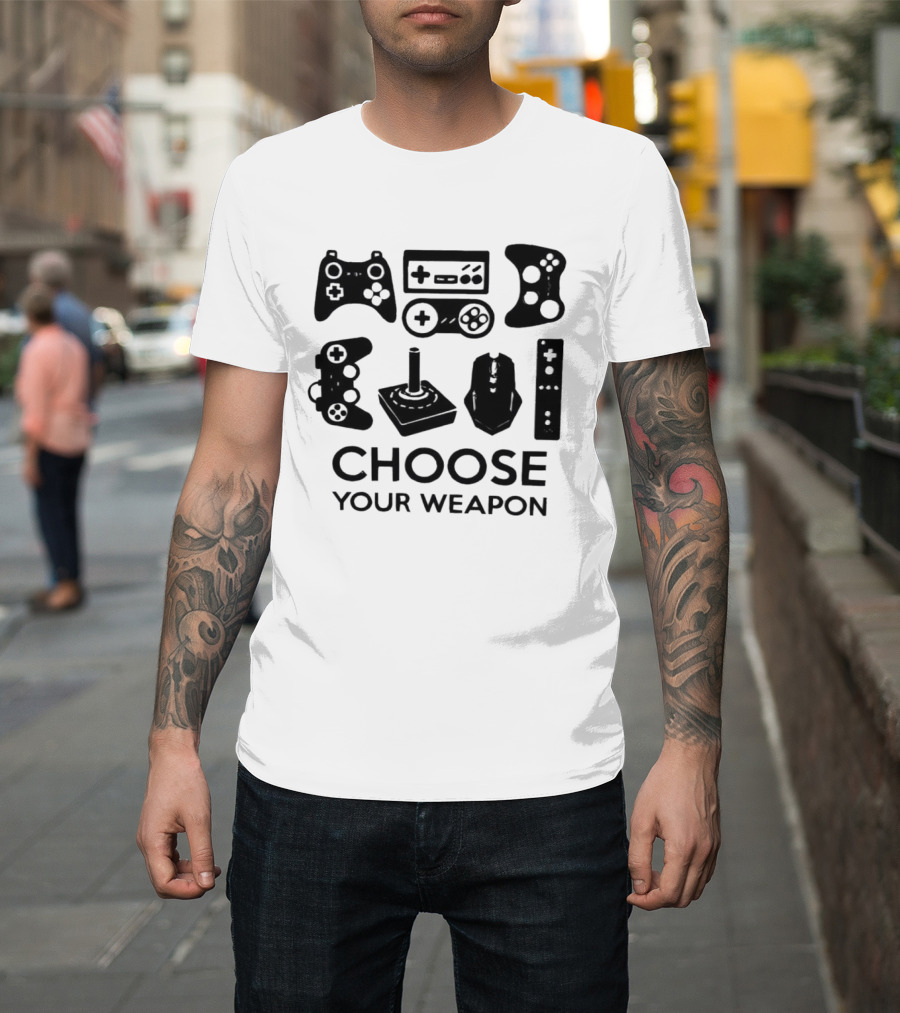 Choose Your Weapon Game Controllers Gamers T-Shirt