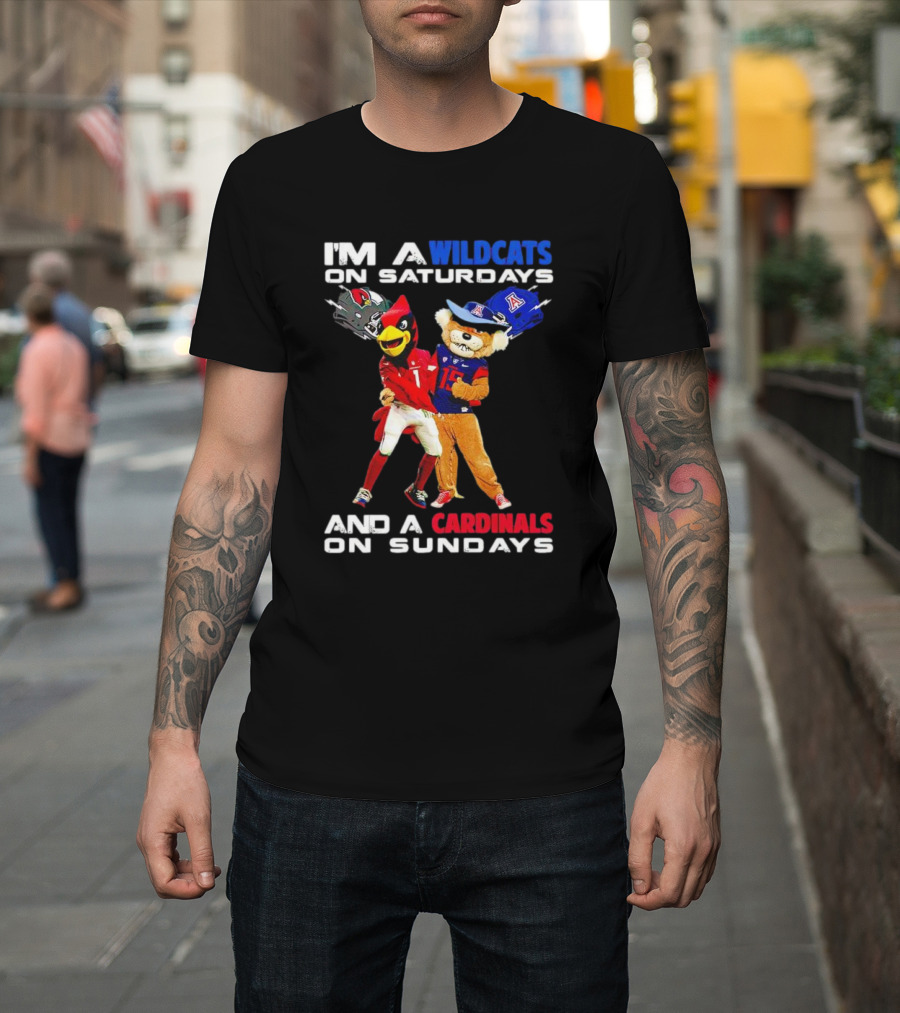I’m a Wildcats on Saturdays and a Cardinals on Sundays Football Mascots T-Shirt