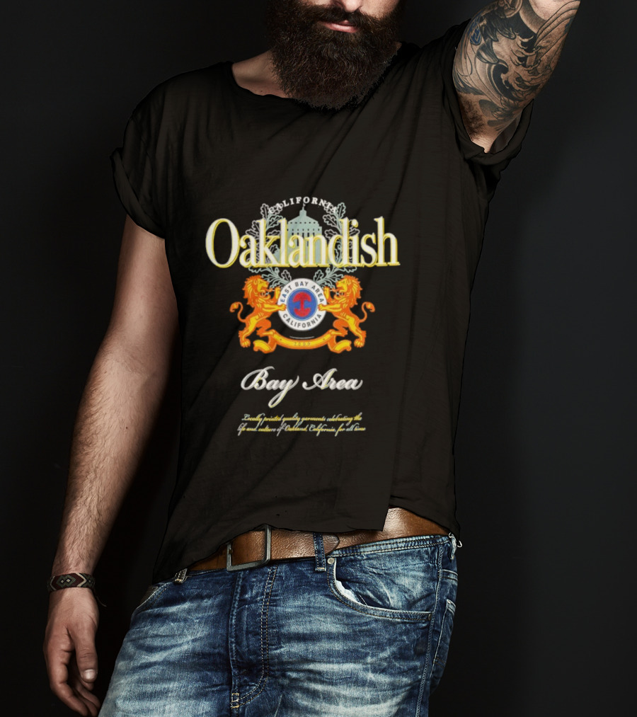 Oaklandish East Bay Area California Bay Area T-Shirt