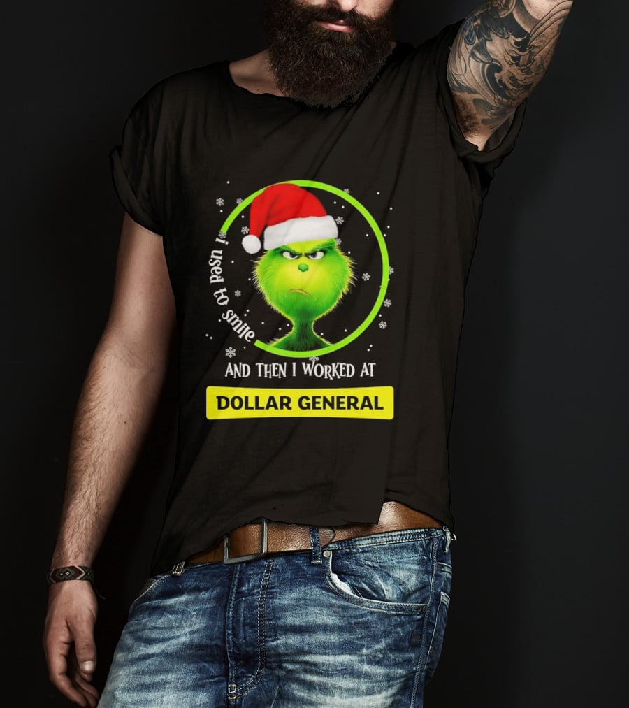 Santa Grinch I Used To Smile And Then I Worked At Dollar General Christmas T-Shirt