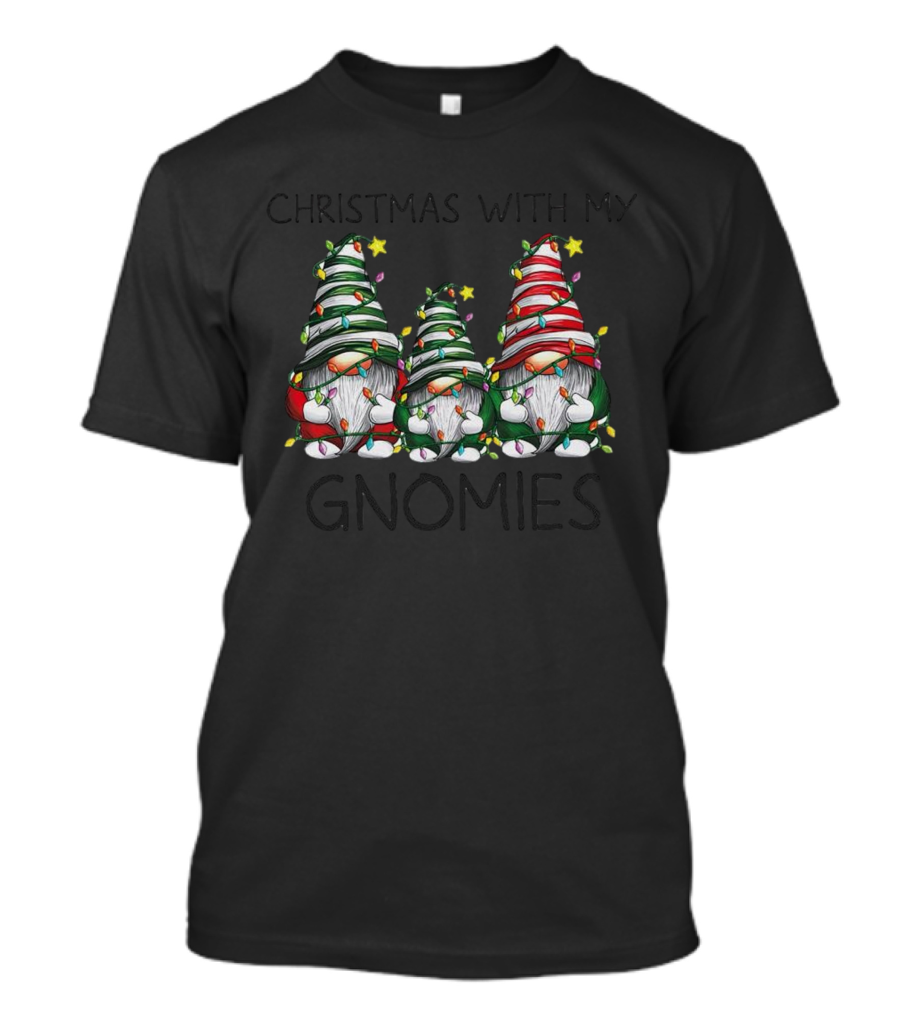 Christmas With My Gnomies Festive Holiday Lights Gnome Trio T-Shirt