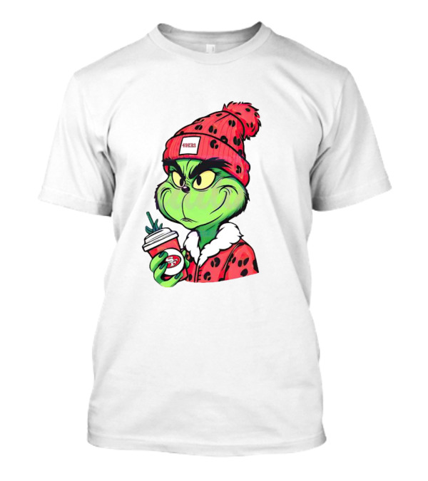 Grinch Boujee San Francisco 49ers Coffee Winter Look T-Shirt