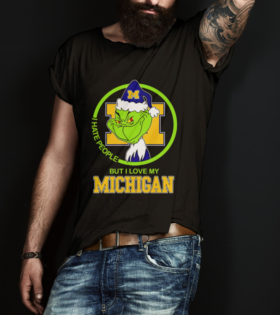 I Hate People But I Love My Michigan Grinch M Santa Hat T-Shirt
