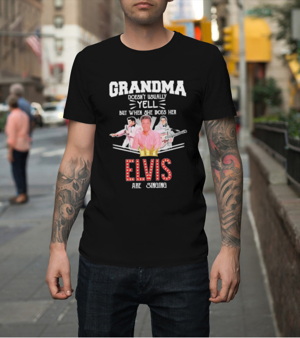 Shirt: Grandma Doesn’t Usually Yell But When She Does Her Elvis Are Singing with Musical Icons and Crown T-Shirt Grandma Doesn’t Usually Yell But When She Does Her Elvis Are Singing with Musical Icons and Crown T-Shirt
