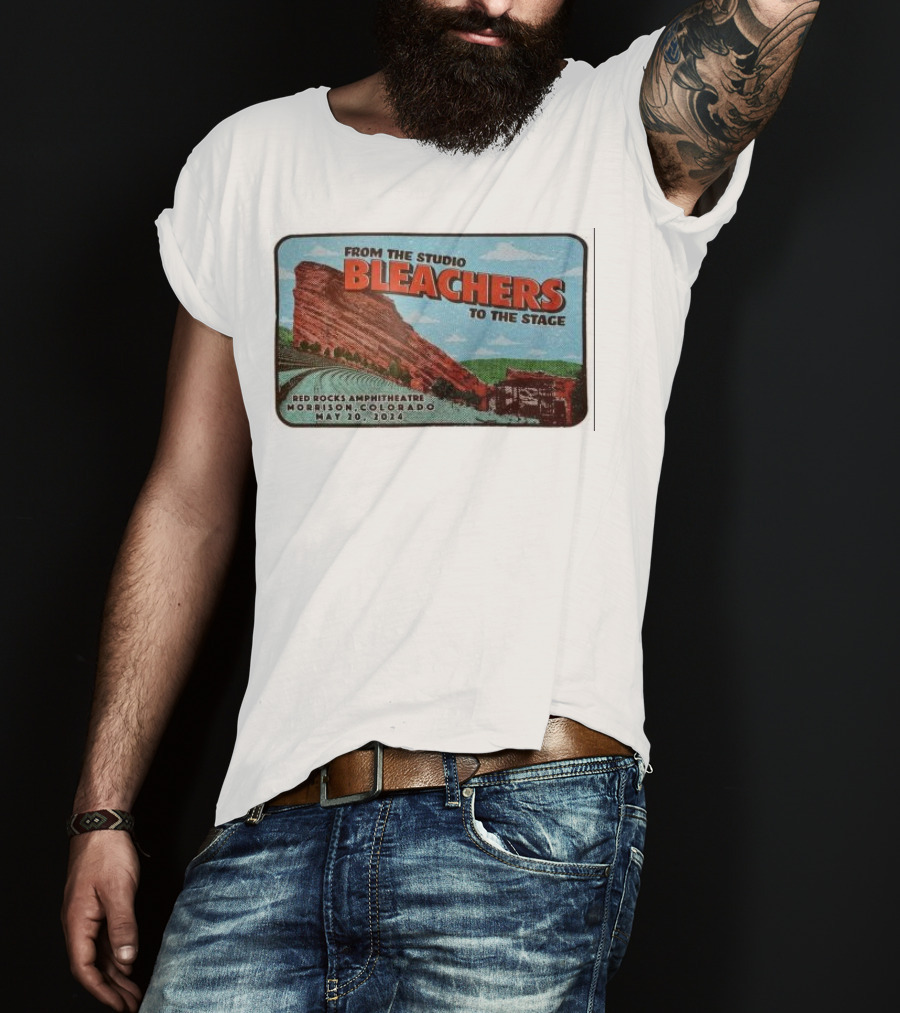 Bleachers From The Studio To The Stage Red Rocks Amphitheatre Morrison Colorado May 20 T-Shirt