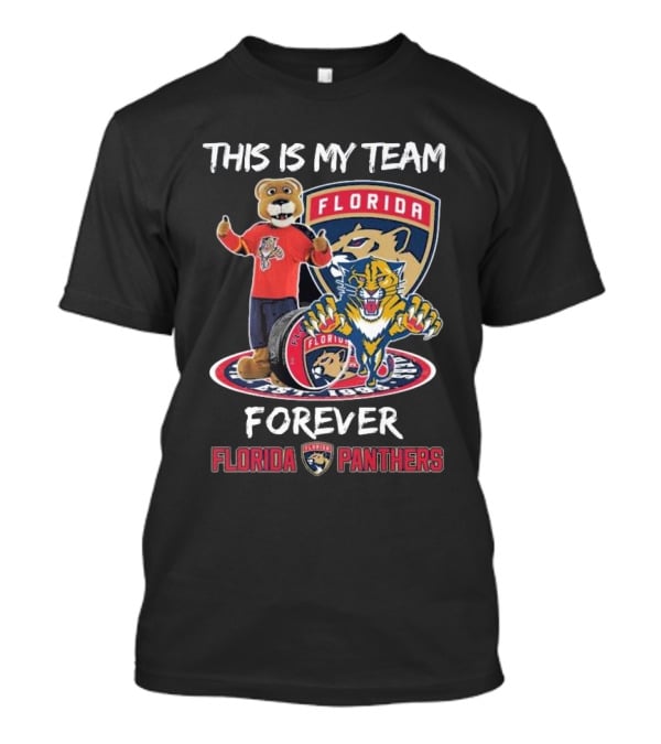 This Is My Team Forever Florida Panthers Mascot T-Shirt