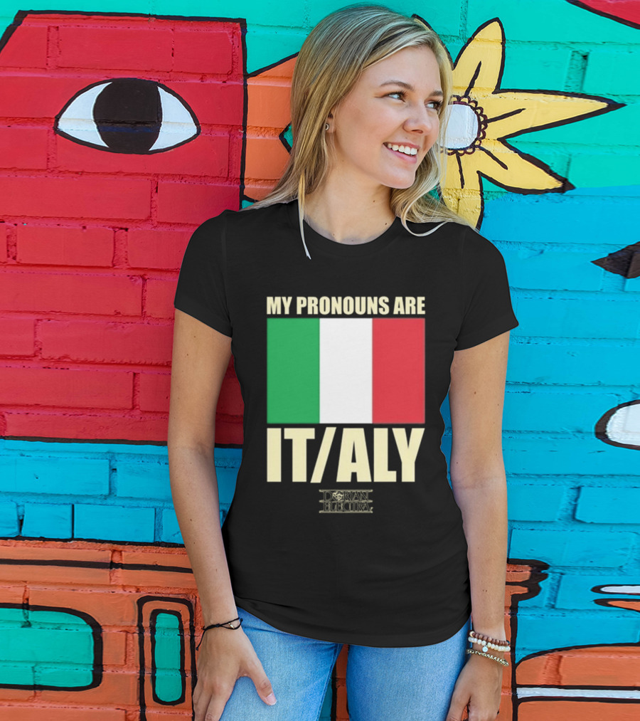 Dorian Electra My Pronouns Are Italy IT/ALY Italian Flag T-Shirt