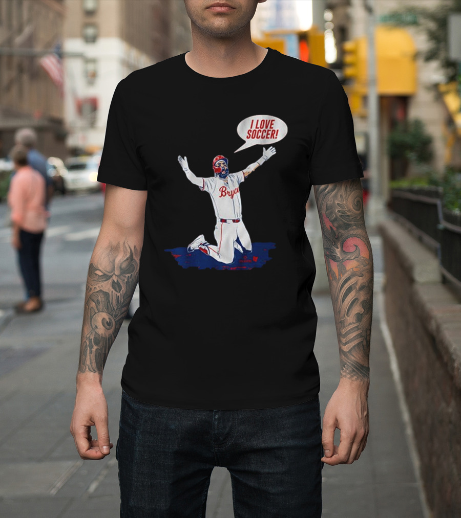 Bryce Harper I Love Soccer Celebration Player Kneeling On Ground T-Shirt