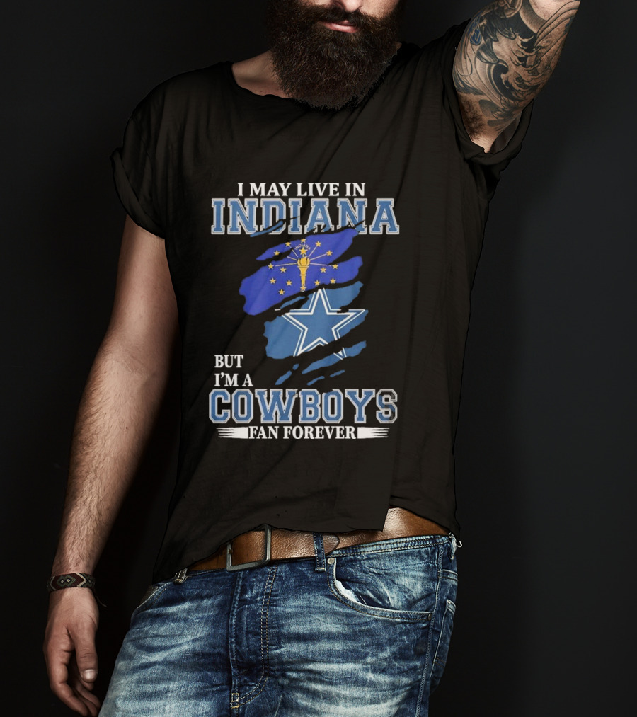 Indiana Local Proud Dallas Cowboys Fan Forever NFL Supporter T-Shirt