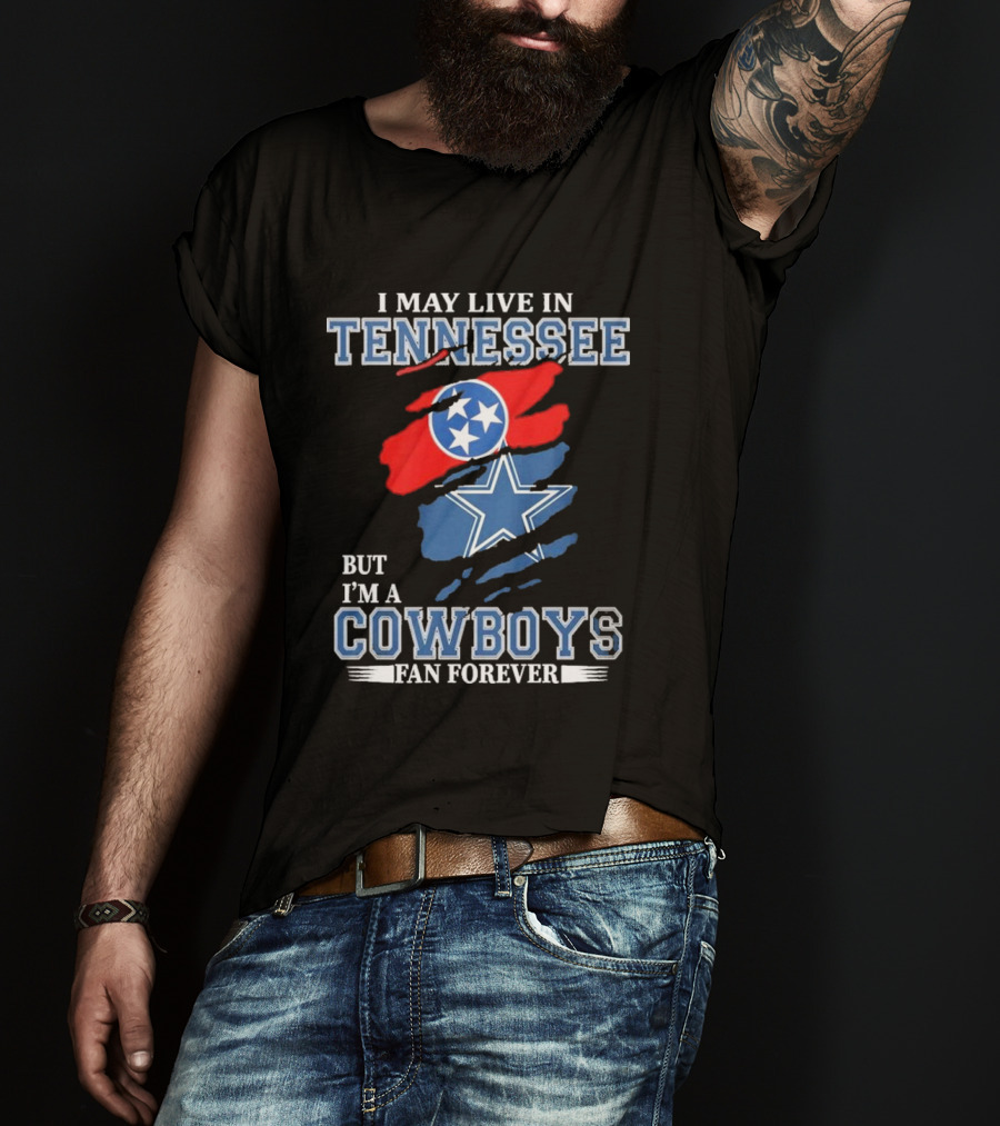 Tennessee Resident Dallas Cowboys Fan Forever NFL Loyalty T-Shirt