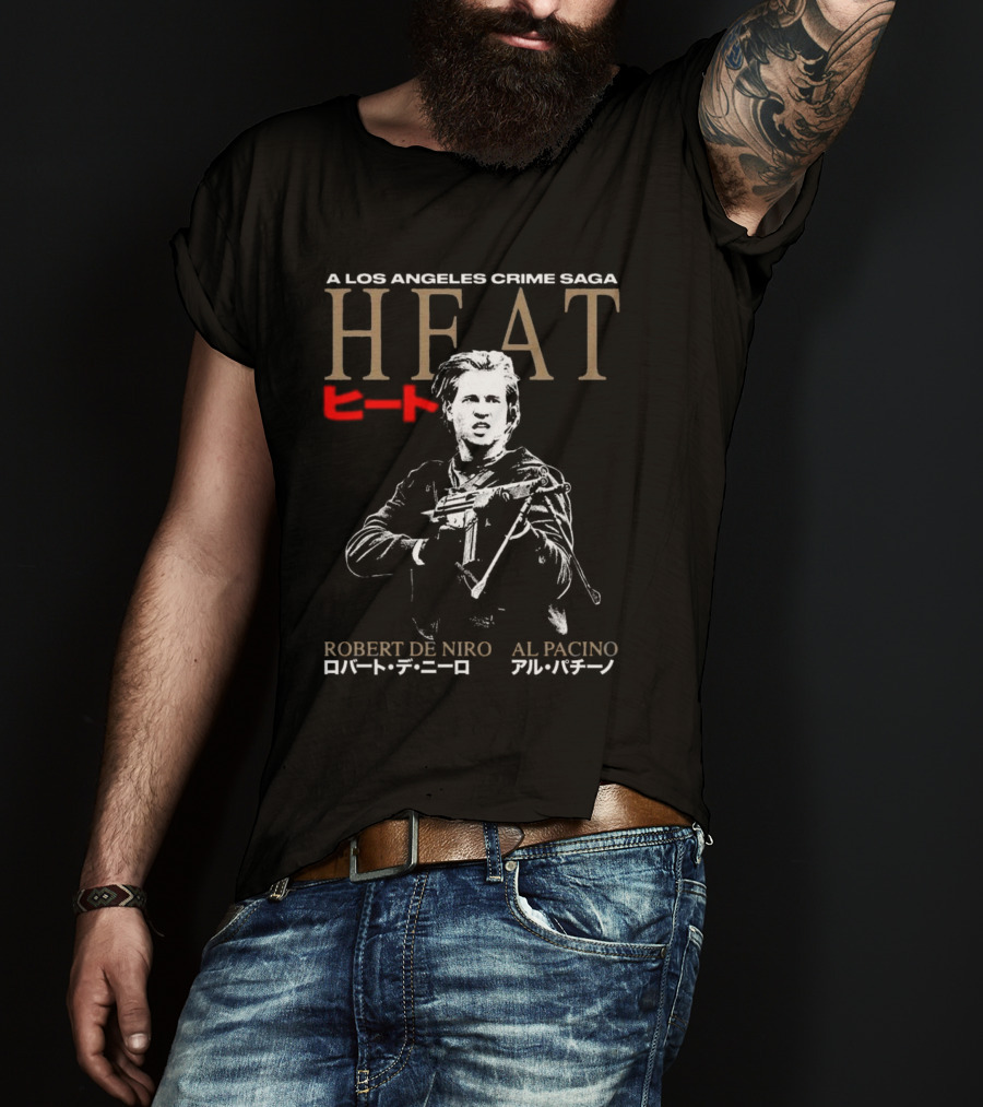 A Los Angeles Crime Saga Heat Robert De Niro Al Pacino Japan Edition T-Shirt