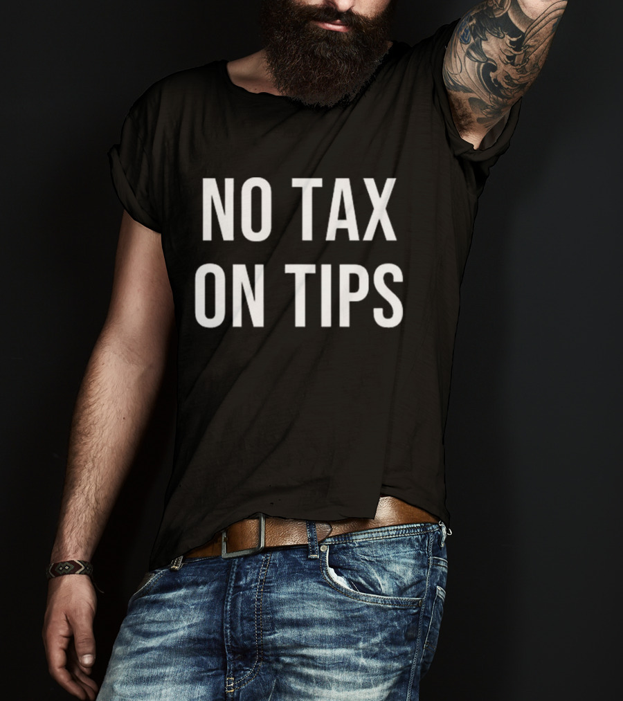 Milwaukee No Tax On Tips T-Shirt