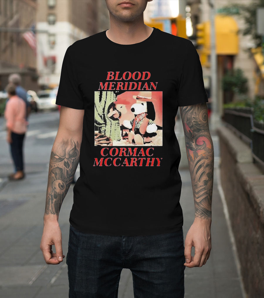 Blood Meridian Cormac McCarthy Snoopy Cowboy Cactus T-Shirt