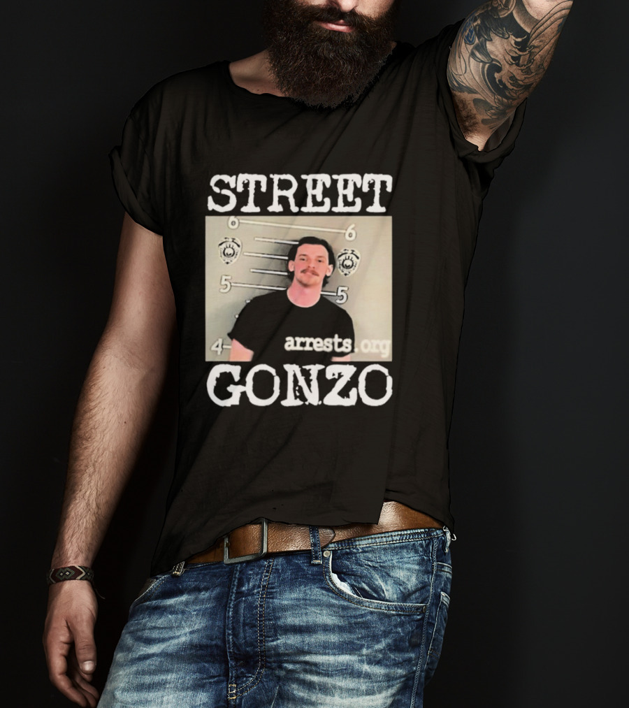 Street Gonzo Arrests Org Mugshot T-Shirt