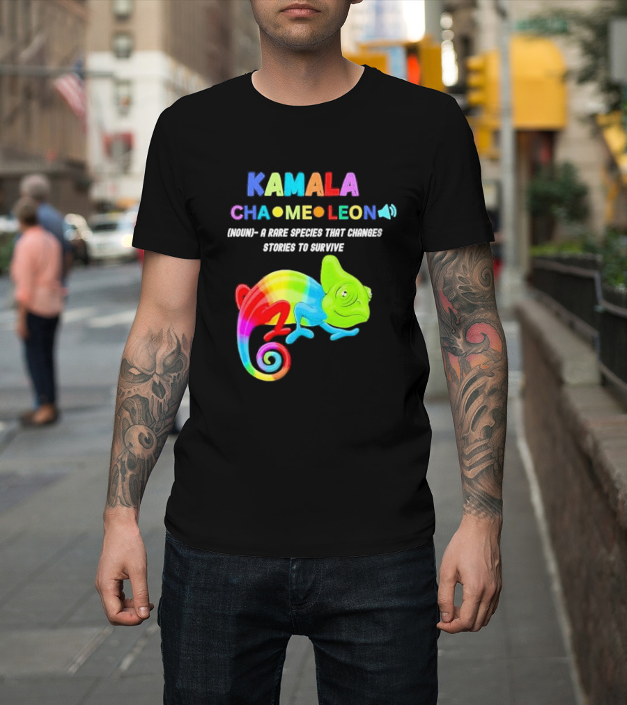 Kamala Chameleon A Rare Species That Changes Stories to Survive T-Shirt