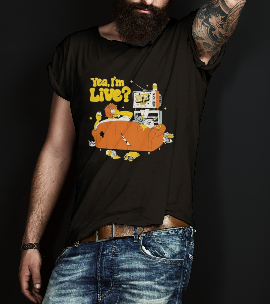 Yea I’m Live On HTM Couch With TV And Snacks T-Shirt