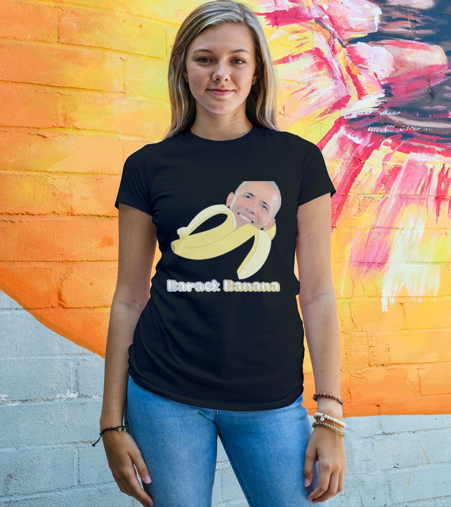 Barack Banana Funny Meme Face T-Shirt