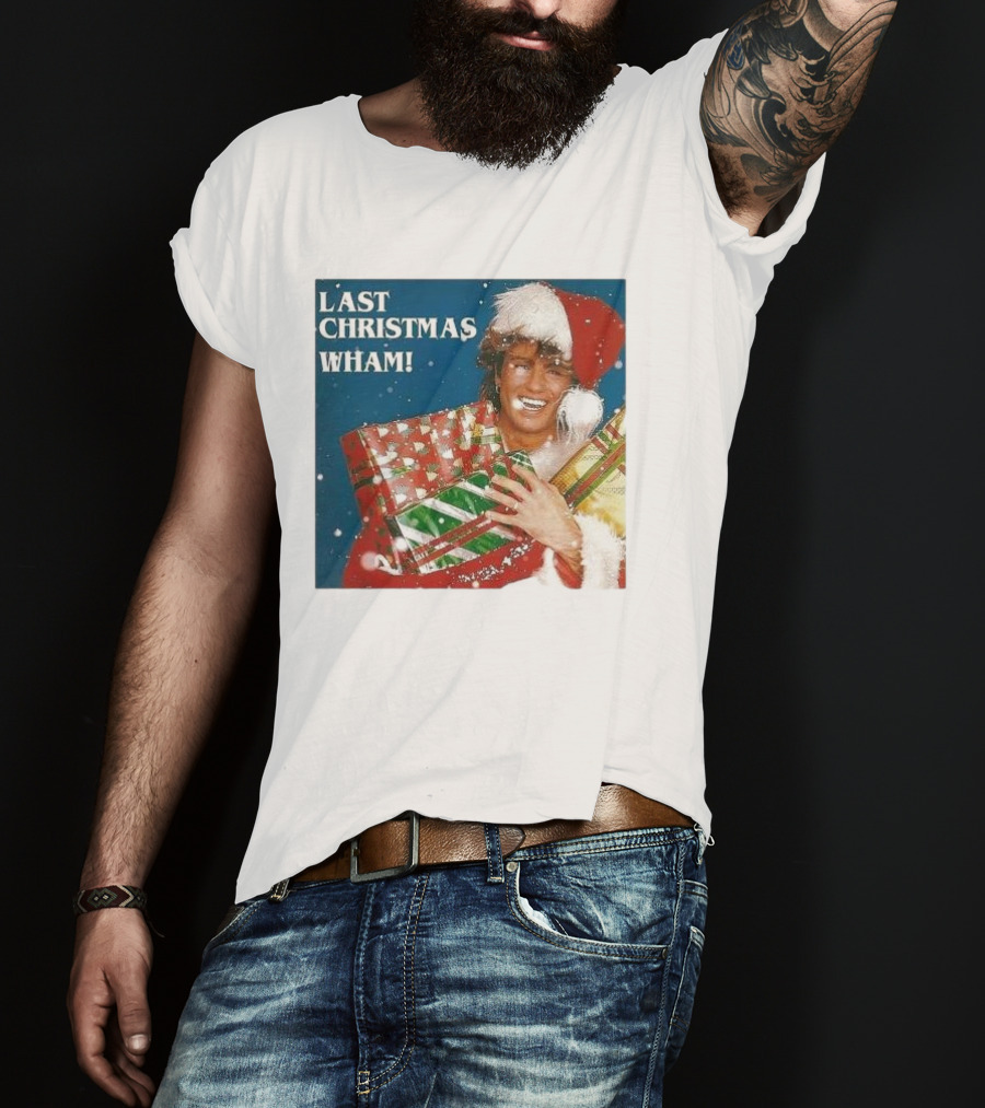 Last Christmas Wham George Michael Santa Hat Holding Gift T-Shirt