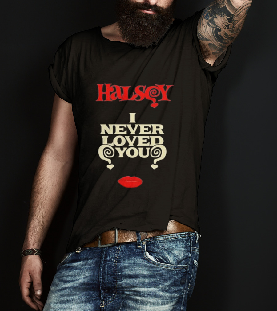Halsey I Never Loved You Bold Red Lips T-Shirt
