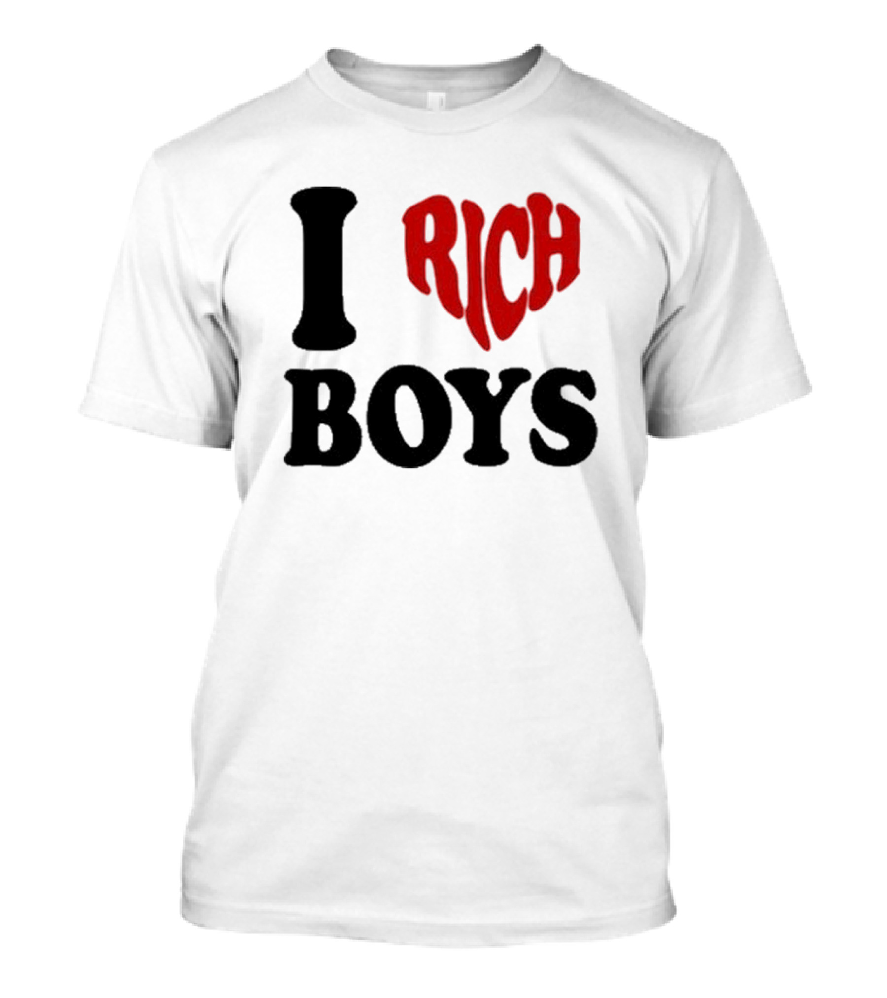 Flippa I Love Rich Boys T-Shirt